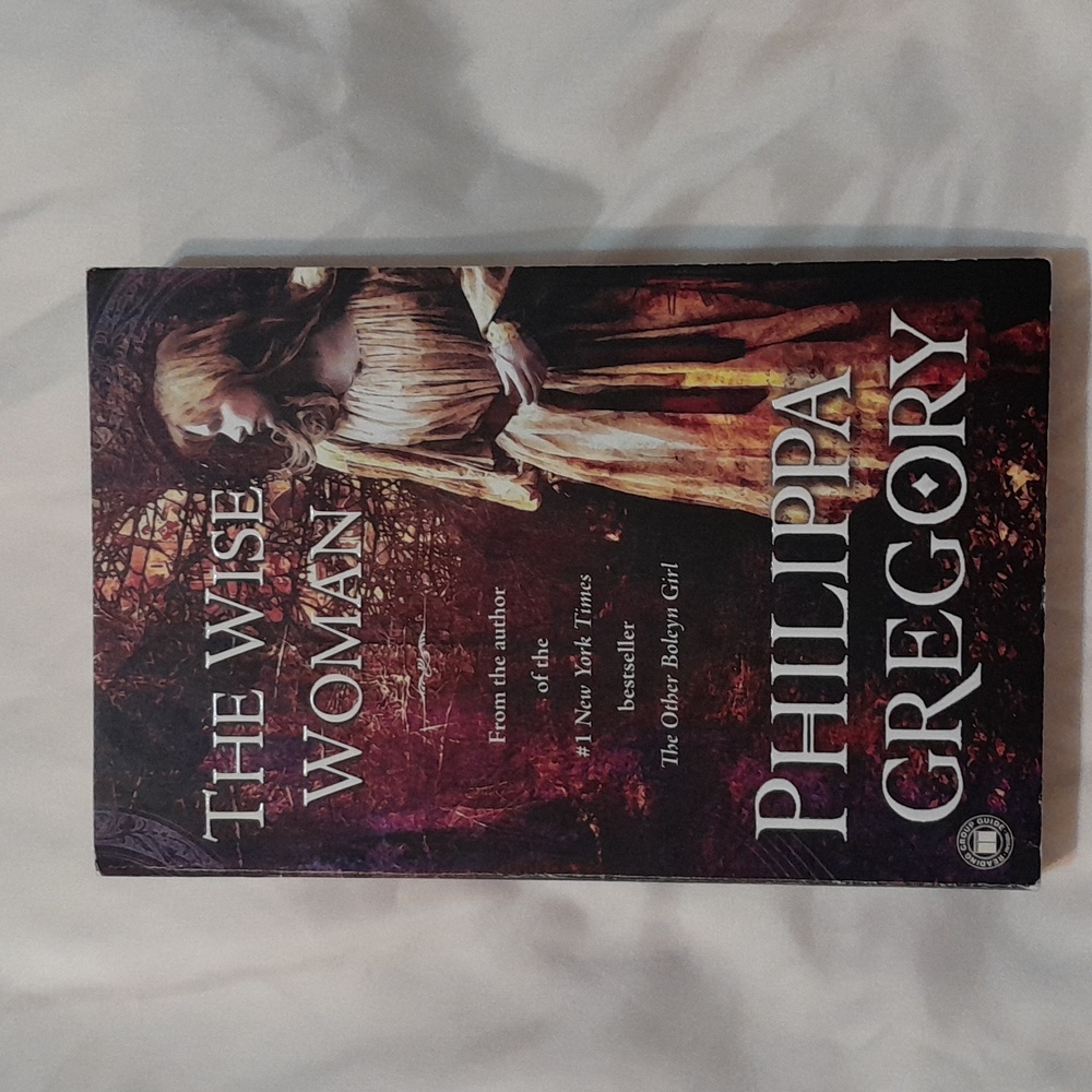 The wise woman by Philippa Gregory softcover book